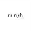 ミリッシュ 枚方店(mirish)のお店ロゴ