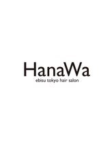 ハナワ エビス トウキョウ ヘアーサロン(HanaWa ebisu tokyo hair salon) HanaWa style