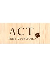 ACT hair creation