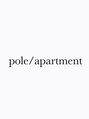 ポール(pole) pole  apartment