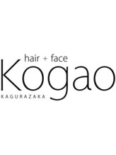 hair ＋ face kogao【ヘアプラスフェイス　コガオ】