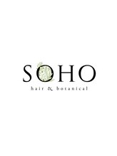 ソーホーヘアーアンドボタニカル 大橋店(SOHO hair & botanical) SOHO  style