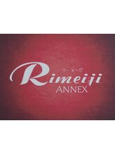 ANNEX(旧：Rimeiji リ・メージアネックス)