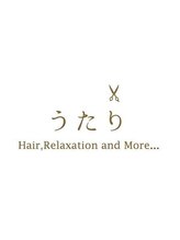 うたり  Hair,Relaxation and More...【ウタリ　ヘアーリラクゼーションアンドモア】