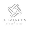 LUMINOUS【ルミナス】【8月上旬 NEW OPEN（予定）】のお店ロゴ