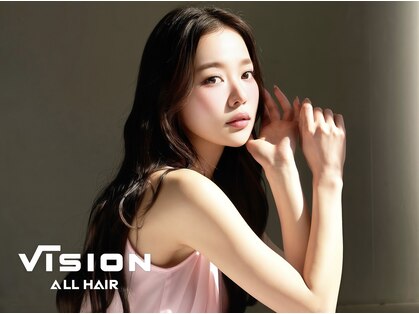 ビジョン オールヘアー(VISION:ALL HAIR)の写真