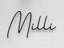 ミリ(Milli)の雰囲気（マンツーマンで最後まで施術します。）