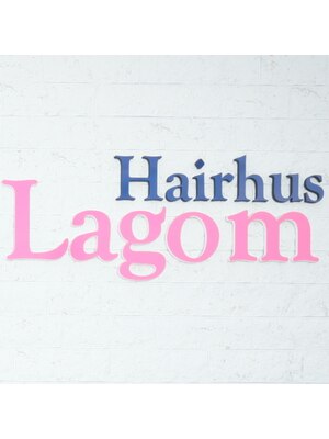 ヘアー ヒューズ ラゴム(Hair hus Lagom)