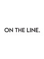 オンザライン(ON THE LINE)/ON THE LINE.【2021.1.9 NewOpen】