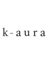k-aura【ケイアウラ】