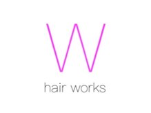 ダブリューヘアワークス(W hairworks)