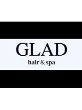 GLAD hair＆spa
