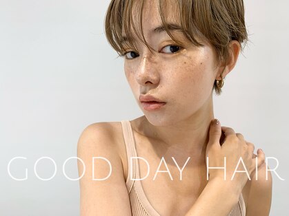 グッデイ ヘアー(GOOD DAY HAIR)の写真
