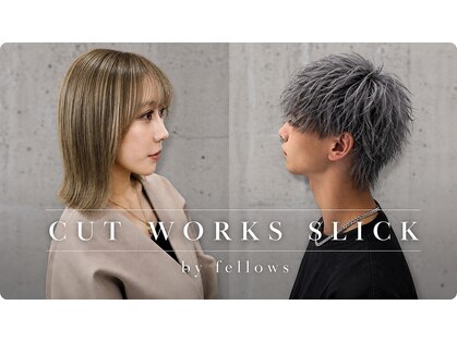 カットワークススリックバイフェローズ(CUT WORKS SLICK by fellows)の写真