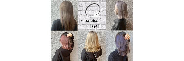 エルパライソ リフォ(Elparaiso Reff)のサロンヘッダー