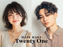 ヘアメイク トゥエンティワン HAIRMAKETwentyOne