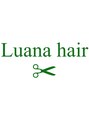 ルアナ(Luana) Luana hair