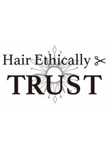 Hair Ethically TRUST【ヘアー エシカリー トラスト】