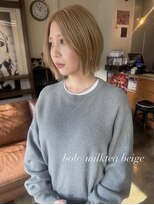 コレット ヘアー 大通(Colette hair)&nbsp;ボブ×ミルクティーベージュ