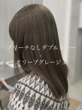 ティア 高知店(TIA) ブリーチなしダブルカラー×オリーブグレージュ