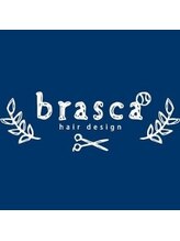 brasca 【ブラスカ】