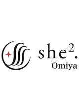 She 2. 大宮【シシ】