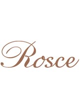 Rosce　【ロシェ】　