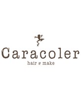 hａir&make Ｃaracoler　【カロコレ】