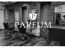 パルファン フォー メン(PARFUM for MEN)