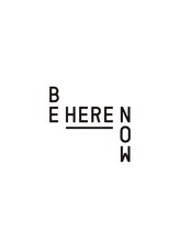 BE HERE NOW N゜04 野々市市役所前店【ビーヒアナウ】