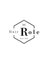 Hair Role【ヘアーロール】【11月30日NEW OPEN】
