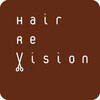 ヘアーレ・ヴィジョン(Hair Re Vision)のお店ロゴ