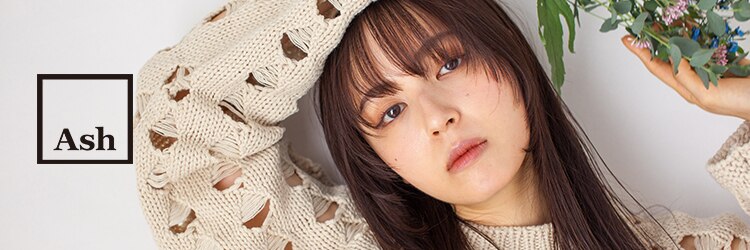 アッシュ 下北沢店(Ash)のサロンヘッダー