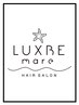 ☆LUXBE mareにようこそ☆当店ゴリ押しクーポン↓↓↓↓↓