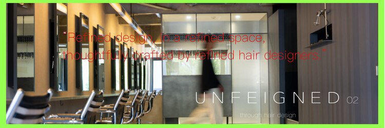 アンフェインド02(UNFEIGNED 02)のサロンヘッダー