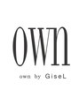 オウンバイジゼル(own by GiseL) own 