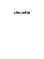 シュエット(chouette)/代表　