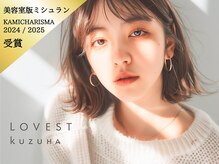 ラベストクズハ(LOVEST KUZUHA)