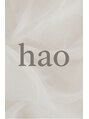 ハオ(hao)/hao【ハオ】髪質改善