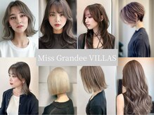 ミスグランディーヴィラス(Miss Grandee VILLAS)