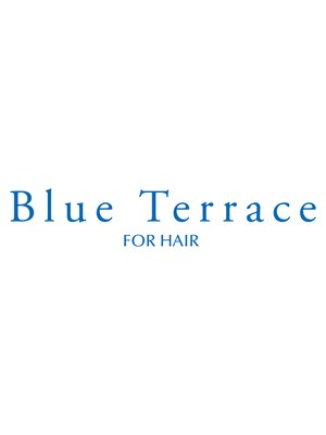 ブルー テラス フォー ヘアー(Blue Terrace for hair)