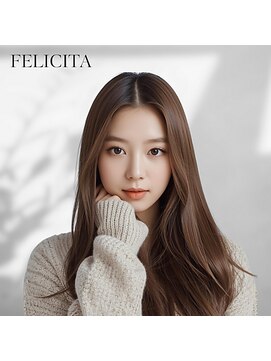 フェリシータジール(FELICITA ZEAL) 【FELICITA STYLE】