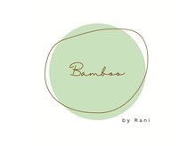バンブー(Bamboo)