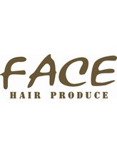 HAIR  PRODUCE  FACE　　ヘアープロデュース　フェイス