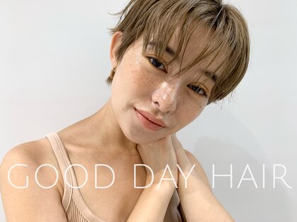 グッデイ ヘアー(GOOD DAY HAIR)の写真