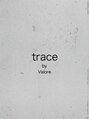 トレイス バイ バロレ(trace by Valore)/trace by valore