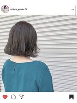 ビューティー サロン ウララ(Beauty Salon URARA)&nbsp;bob× ash