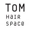 ヘアースペース トム(Hair Space TOM)のお店ロゴ