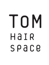 Hair Space TOM