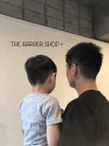 ザ バーバーショップ プラス(THE BARBER SHOP+) パパとキッズの親子カット
